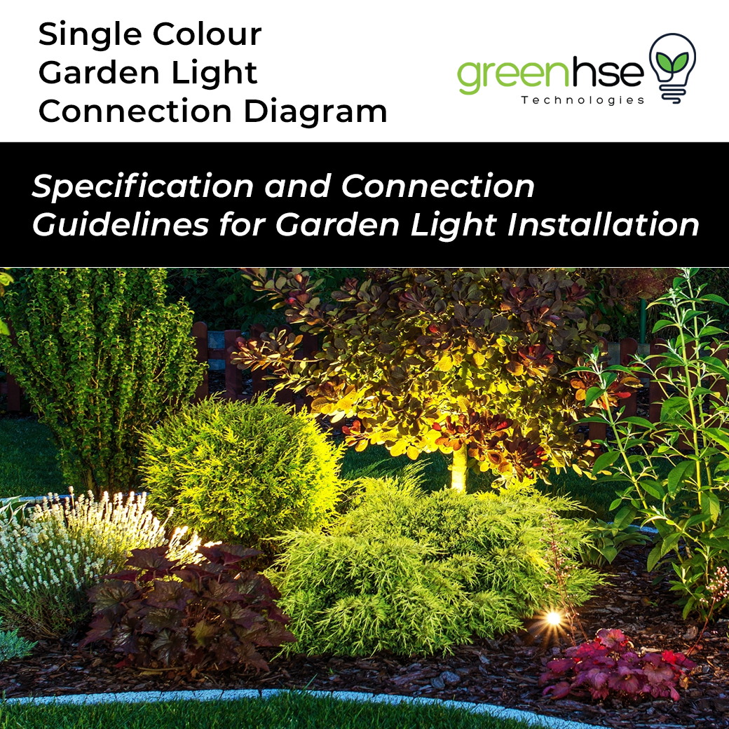 Garden Light Connection Diagram - Single Colour 