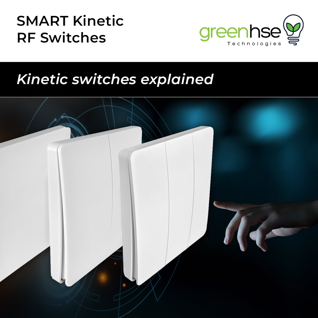 Smart Kinetic RF Switches for home